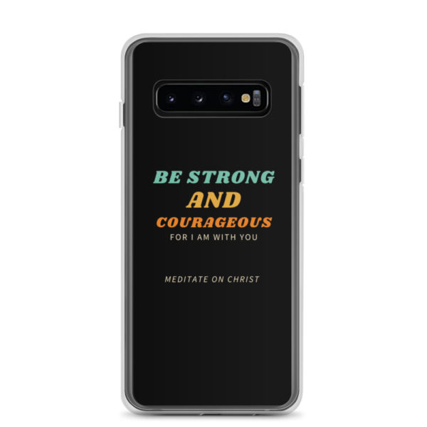 Be Strong And Courageous For I Am With You - Samsung Case