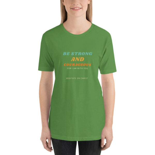 Be Strong And Courageous For I Am With You - Short-Sleeve Unisex T-Shirt - Image 11