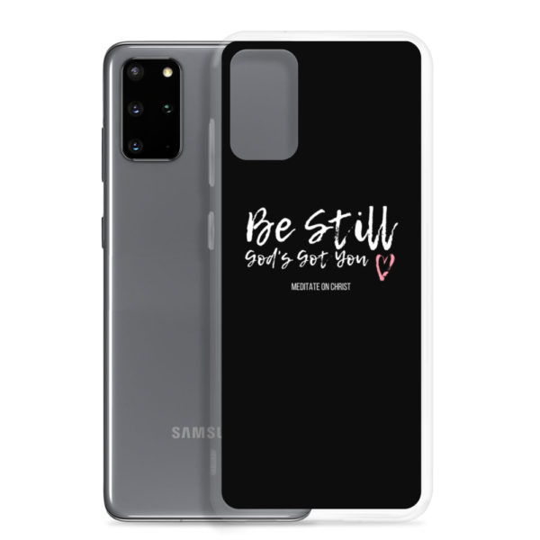 Be Still - God's Got You - Samsung Case - Image 10