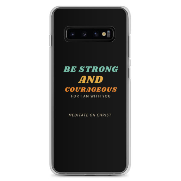 Be Strong And Courageous For I Am With You - Samsung Case - Image 3