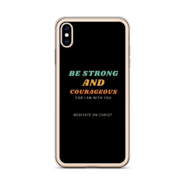 Be Strong And Courageous For I Am With You - iPhone Case - Image 23