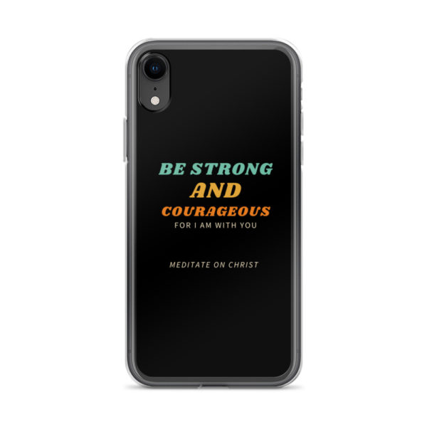 Be Strong And Courageous For I Am With You - iPhone Case - Image 17