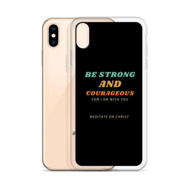 Be Strong And Courageous For I Am With You - iPhone Case - Image 24