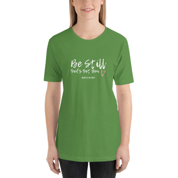 Be Still - God's Got You - Short-Sleeve Unisex T-Shirt - Image 9