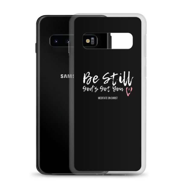 Be Still - God's Got You - Samsung Case - Image 2