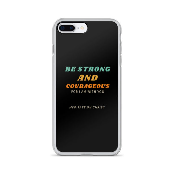 Be Strong And Courageous For I Am With You - iPhone Case - Image 7