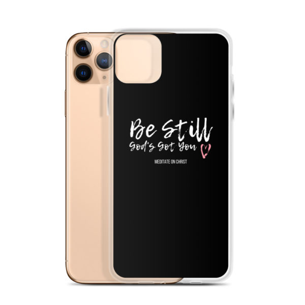 Be Still - God's Got You - iPhone Case - Image 6