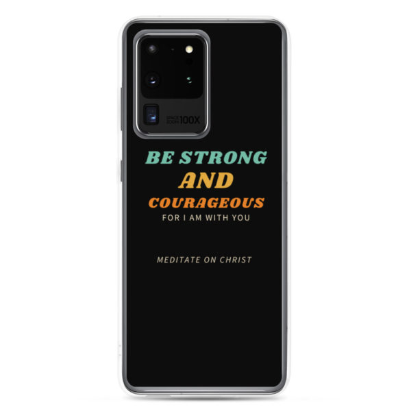 Be Strong And Courageous For I Am With You - Samsung Case - Image 11