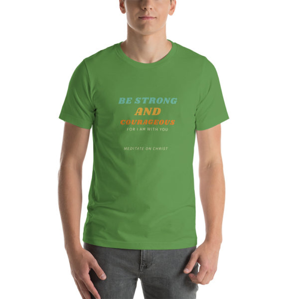 Be Strong And Courageous For I Am With You - Short-Sleeve Unisex T-Shirt - Image 11