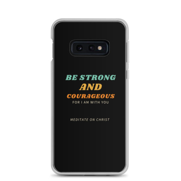 Be Strong And Courageous For I Am With You - Samsung Case - Image 5