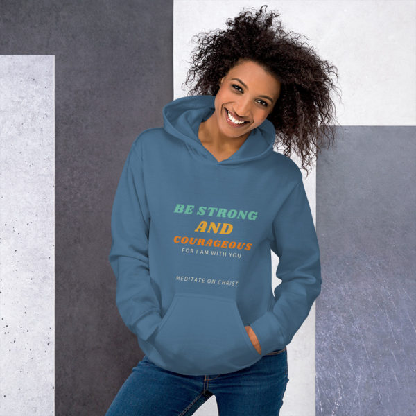 Be Strong And Courageous For I Am With You - Unisex Hoodie - Image 5