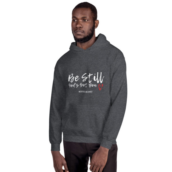 Be Still - God's Got You - Unisex Hoodie - Image 9