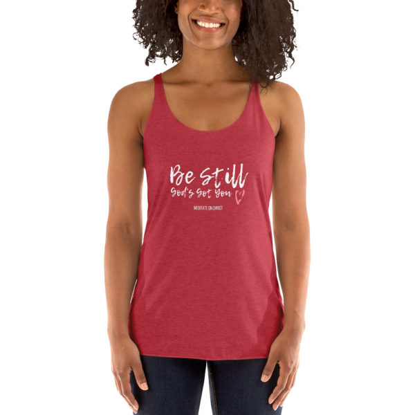 Be Still - God's Got You - Women's Racerback Tank - Image 7