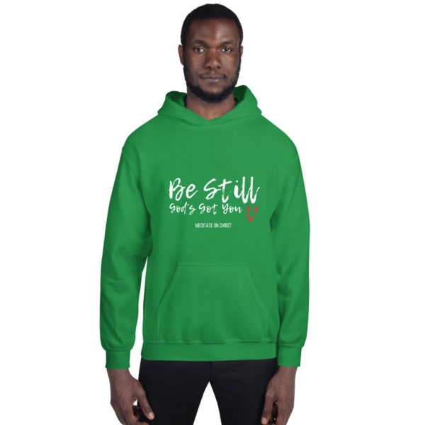 Be Still - God's Got You - Unisex Hoodie - Image 10