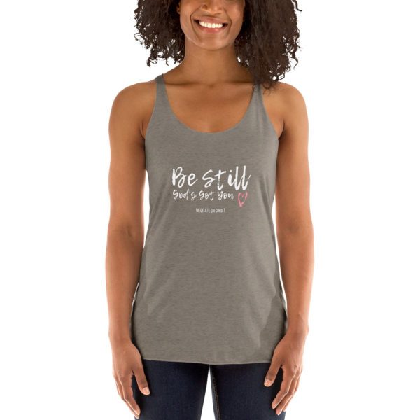 Be Still - God's Got You - Women's Racerback Tank - Image 11