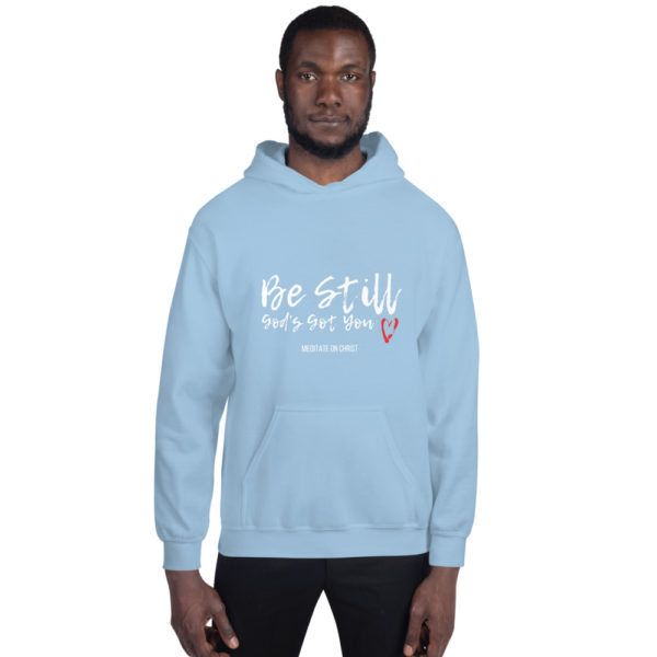 Be Still - God's Got You - Unisex Hoodie - Image 14