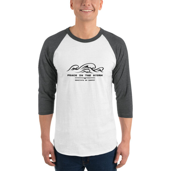 Peace In The Storm - 3/4 sleeve raglan shirt - Image 6