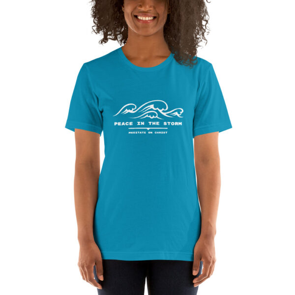 Peace In The Storm - Short-Sleeve Unisex T-Shirt - Image 10