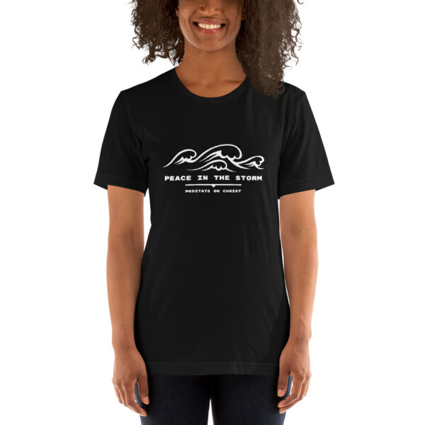 Peace In The Storm - Short-Sleeve Unisex T-Shirt - Image 2