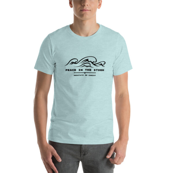 Peace In The Storm - Short-Sleeve Unisex T-Shirt - Image 9