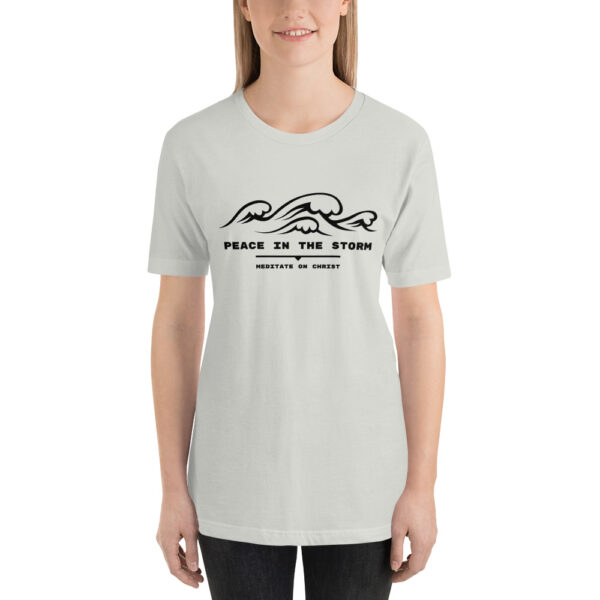 Peace In The Storm - Short-Sleeve Unisex T-Shirt - Image 12