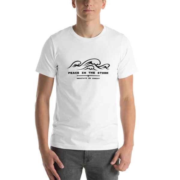 Peace In The Storm - Short-Sleeve Unisex T-Shirt